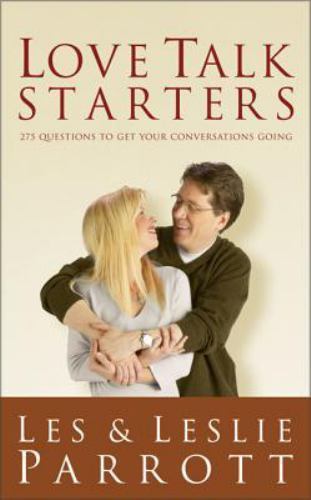 Love Talk Starters: 275 Questions to Get Your Conversations Going by Leslie Parr
