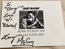 LARRY McCRAY Signed Tour Card Autographed 1999 Blues Guitar Flyer