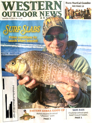 WESTERN OUTDOOR NEWS SPORTSMAN MAGAZINE Dec. 20, 2024 Fishing Salt & Fresh HUNT