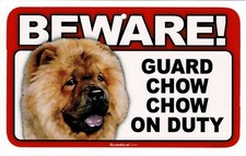 BEWARE OF CHOW CHOW DOG/PET RECTANGULAR LAMINATED SIGN. COMBINED SHIPPING.