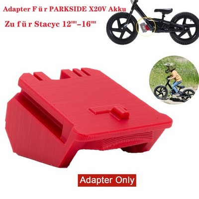 Akku Adapter passt für Parkside X20V Akku umrüsten auf für Stacyc Bike 12''''-16''''