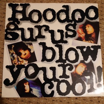 Hoodoo Gurus/Blow Your Cool/Vinyl LP/1987/UK/Chrysalis CHR 1601 NM/Ex+