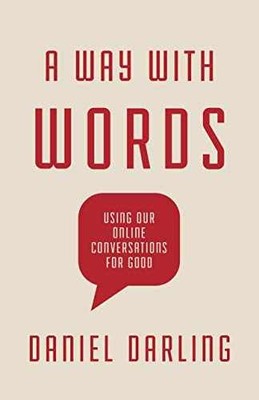 A Way with Words: Using Our Online - Paperback, by Darling Daniel - Very Good