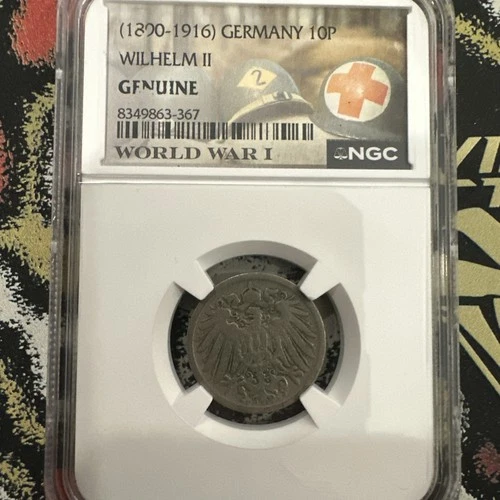1890  Germany 10P WW1 Special Label NGC Slabbed Genuine Wilhelm II