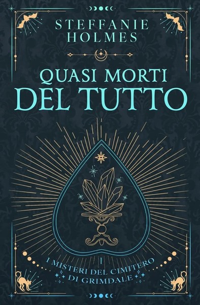 Steffanie Holmes | Quasi Morti Del Tutto | Taschenbuch | Italienisch (2025)-image
