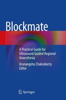 Blockmate A Practical Guide For Ultrasound Guided Regional Anaesthesia Buch Xiii