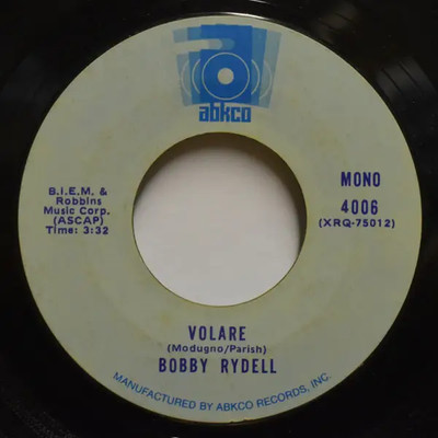 Bobby Rydell Sway / Volare Vinyl Single 7inch Abkco
