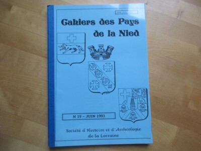 LOTHRINGEN HEFTE LAND NIED NR. 19 MOSEL SOGENANNTE ORTE BOULAY SAARLAND ARCHÄOLOGIE