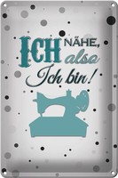 Blechschild Spruch 20X30 Cm Ich NäHe Also Ich Bin Metall Deko Schild Tin Sign