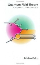 Quantum Field Theory: A Modern Introduction -...