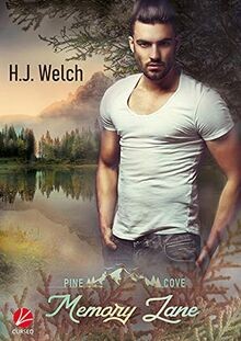 Memory Lane (Pine Cove) von Welch, H.J. | Buch | Zustand gut