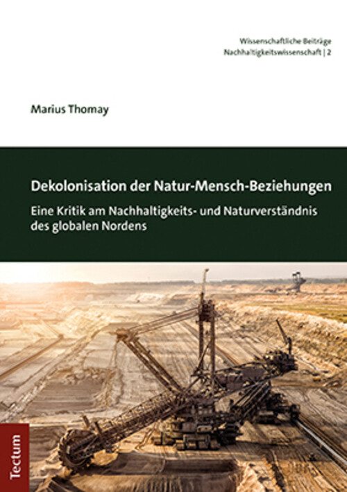 Dekolonisation Der Natur-mensch-beziehungen Marius Thomay Taschenbuch