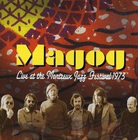 Magog - Live At Montreux Jazz Festival 1973 - Cd - G3Z