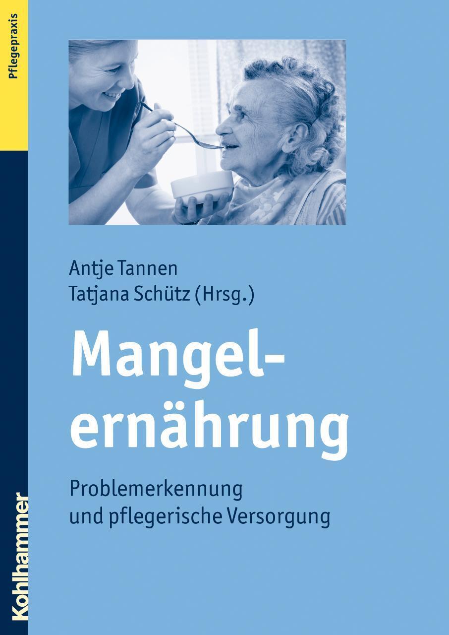 Thumbnail - Mangelernährung Problemerkennung Und Pflegerische Versorgung Tannen