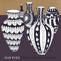 Nap Eyes - Whine Of The Mystic - Cd - E3447Z
