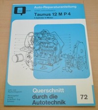 FORD Taunus 12 M P4 V Motor 4 Zylinder Technik Motor Reparaturanleitung B72