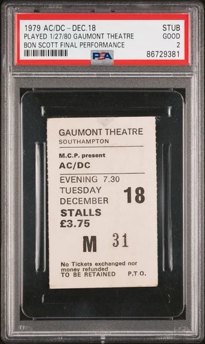 1979 BON SCOTT OF AC/DC LAST CONCERT/FINAL PERFORMANCE CONCERT TICKET STUB PSA 2