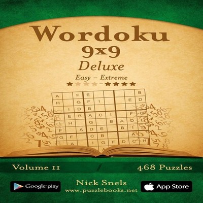 Wordoku 9x9 Deluxe - Easy to Extreme - Volume 11 - 468 Logic Puzz
