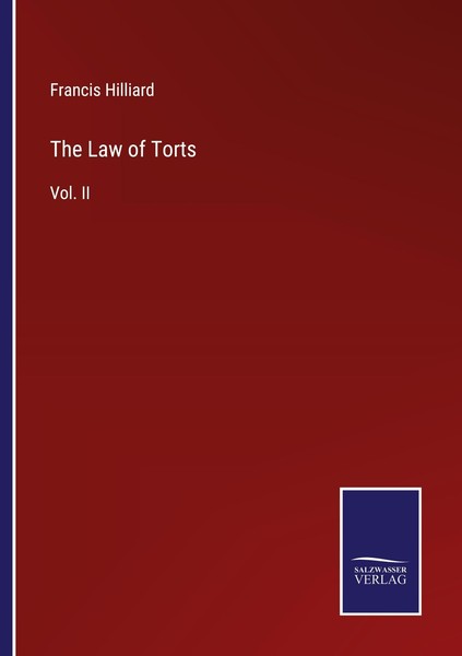 The Law Of Torts Francis Hilliard-image