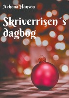 Achena Hansen | Skriverrisen´S Dagbog | Taschenbuch | DäNisch (2025)