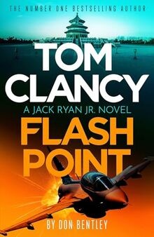 Tom Clancy Flash Point (Jack Ryan, Jr.) von Bentley, Don | Buch | Zustand gut