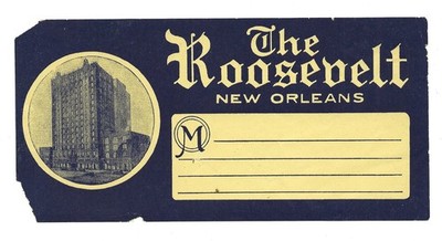 c. 1930s Roosevelt Hotel New Orleans LA - Gothic Graphic Luggage Label Tag