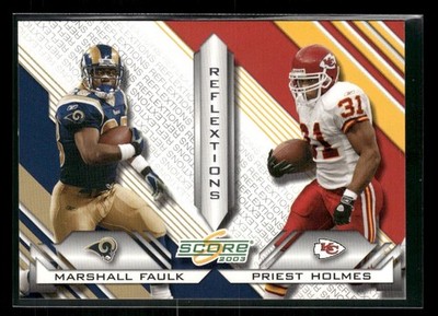 Marshall Faulk / Priest Holmes 2003 Score Reflextions #R-4