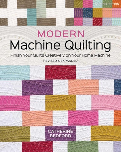 Modern Machine Quilting (Second Edition): Finish Your Quilts Creatively on Your - Image 5