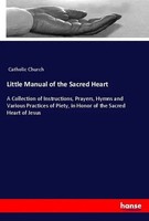 Catholic Church | Little Manual Of The Sacred Heart | Taschenbuch | Englisch