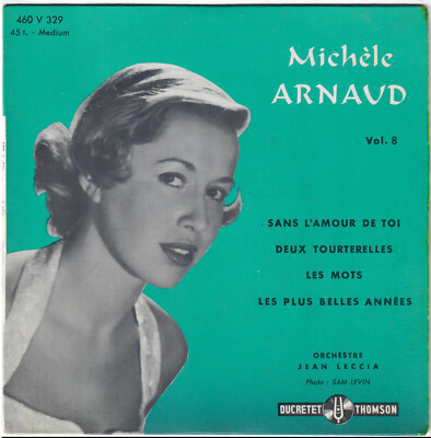 MICHÈLE ARNAUD Sans l amour de toi Les words 1957 EP 50s Ducretet Chanson