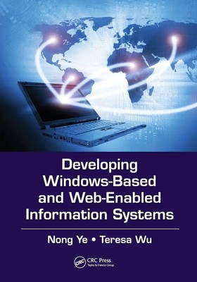 Nong Ye (u. a.) | Developing Windows-Based and Web-Enabled Information Systems