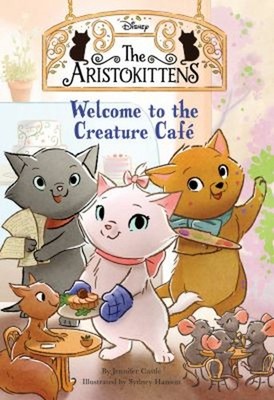 The Aristokittens #1: Welcome to the Creature Café Paperback Jenn