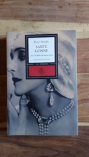 SANTE GONNE - LA VITA DELLA BARONESSA ELSA - ...