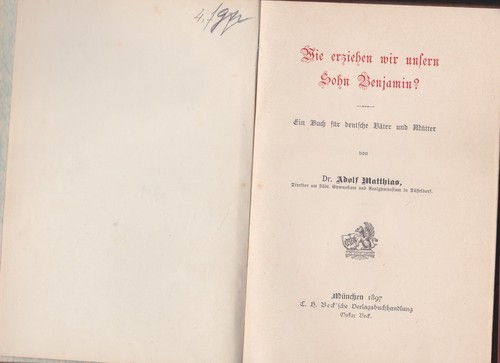 Wie erziehen wir unseren Sohn Benjamin? Ein Buch für deutsche Väter und Mütter v - Bild 2 von 2