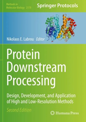 Protein Downstream Processing | Nikolaos E. Labrou | Taschenbuch | xv | Englisch