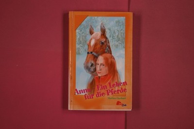 280770 Martina Eberhard ANNA - EIN LEBEN FÜR DIE PFERDE PonyClub, Stabenfeldt