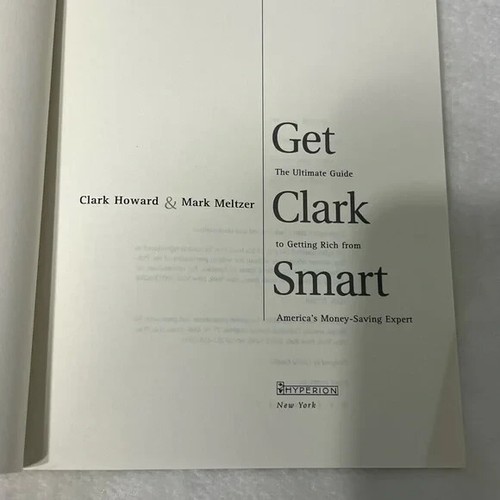 Get Clark Smart The Ultimate Guide to Getting Rich From Americas Money Saving - Imagen 3 de 5