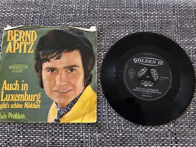 Bernd Apitz - Single--7'' Auch in Luxemburg gibt's schöne Mädchen , Excellent