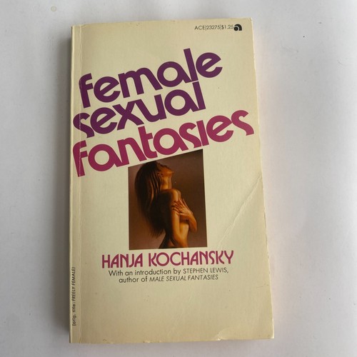 Female Sexual Fantasies Hanja Kochansky Erotica Sensual Adult eBay
