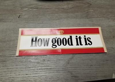 Vintage 1974 Winston Bumper Sticker Unused Cigarettes ''How good it is''