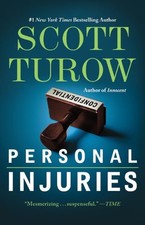PERSONAL INJURIES By Scott Turow **Mint Condition**