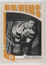 2004-05 ITG Franchises US East Edition Frank Brimsek #319 HOF hg6