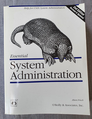 System Administration - Essential Von AEleen Frisch