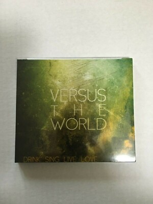 Versus The World - Drink Sing Live Love CD. Brand New Sealed Digipack