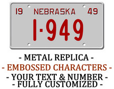Nebraska 1949 METAL EMBOSSED License Plate Personalized Custom Car Auto REPLICA