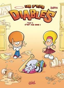 Les ptits diables. Vol. 2. Cest pas nous !  von D... | Buch | Zustand sehr gut
