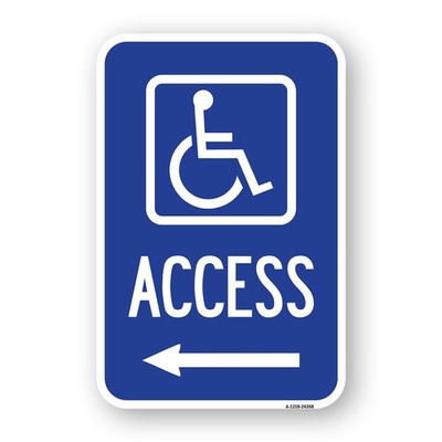 Access With Updated Isa Symbol and Left Arrow) Heavy Gauge Aluminum Parking Sign
