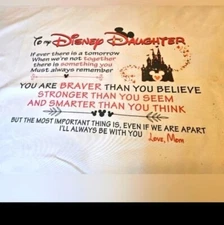 TO MY DISNEY DAUGHTER HEARTFELT MESSAGE PILLOWCASE ( New - Never Used)