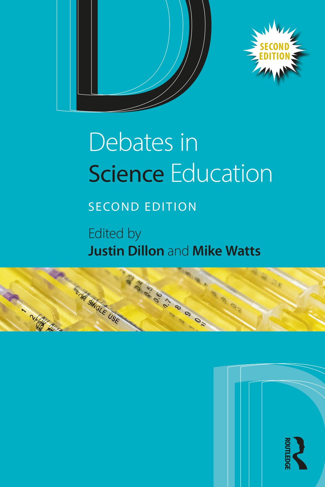 Debates in Science Education - 2nd Edition