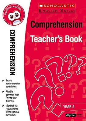 Comprehension Teacher's Book (Year 5) (Scholastic English Skills
